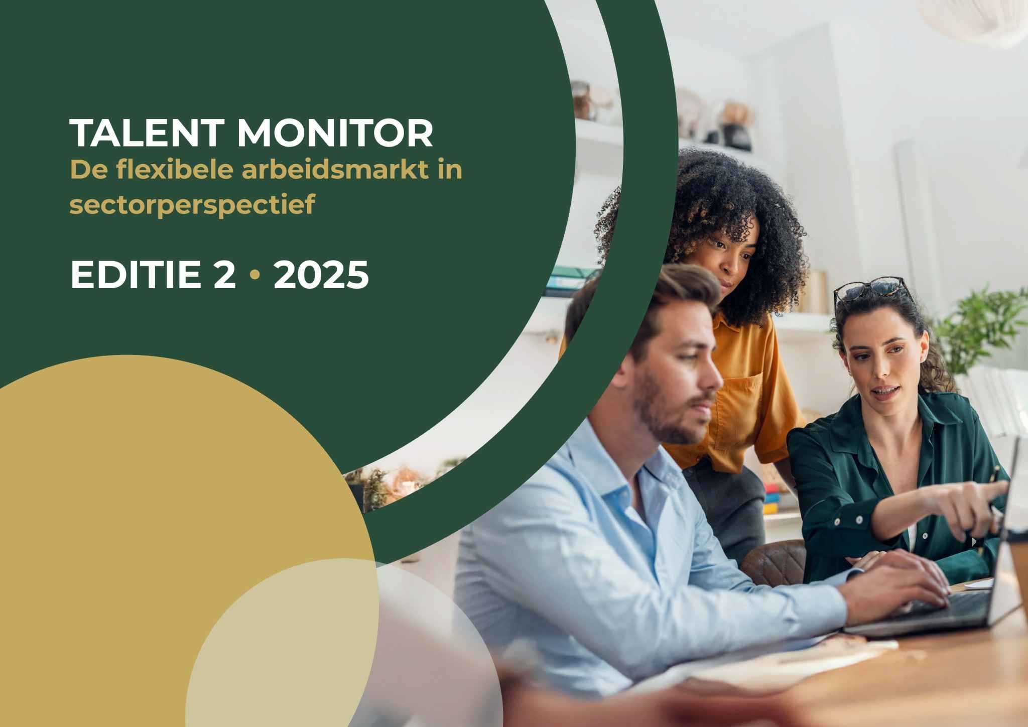 Talent Monitor: De (flexibele) arbeidsmarkt in sector perspectief